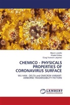 Khaled Edbey, Oleg Yurevich Latyshev, Mauro Luisetto - CHEMICO - PHYSICALS PROPERTIES OF CORONAVIRUS SURFACE