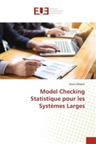 Diana Elrabih - Model Checking Statistique pour les Systèmes Larges