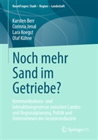 Karsten Berr, Corinna Jenal, Lara Koegst, Lara u a Koegst, Olaf Kühne - Noch mehr Sand im Getriebe?