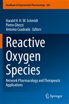 Antonio Cuadrado, Pietro Ghezzi, Harald H. H. W. Schmidt - Reactive Oxygen Species