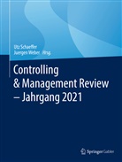 Utz Schaeffer, Weber, Juergen Weber - Controlling & Management Review - Jahrgang 2021