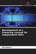 Ole Nietsch - Development of a financing concept for independent films