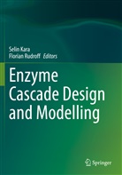 Selin Kara, Rudroff, Florian Rudroff - Enzyme Cascade Design and Modelling