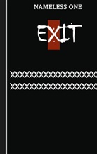 Nameless One - Exit