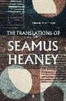 Seamus Heaney, Heaney Seamus, Jonathan Galassi, Dr Marco Sonzogni - The Translations of Seamus Heaney