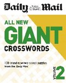 Daily Mail, The Daily Mail DMG Media Ltd, The Daily Mail DMG Media Ltd . - Daily Mail All New Giant Crosswords 2