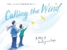 Trudy Ludwig, Kathryn Otoshi - Calling the Wind