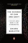 Chiara Marletto - The Science of Can and Can't