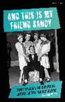 Deborah Philips - And This Is My Friend Sandy