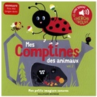 Fouquier, Elsa Fouquier - Mes comptines des animaux. Vol. 2