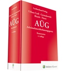 A Bissels, Alexander Bissels, Gudrun Germakowski, Adrian Hurst, Sandra Urban-Crell - AÜG - Kommentar
