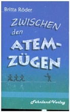 Britta Röder - Zwischen den Atemzügen