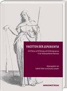 Isabelle Fellner, Schaefer, Christina Schaefer - Facetten der experientia