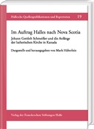 Mark Häberlein - Im Auftrag Halles nach Nova Scotia