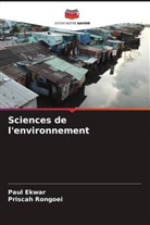 Paul Ekwar, Priscah Rongoei - Sciences de l'environnement