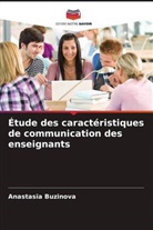 Anastasia Buzinova - Étude des caractéristiques de communication des enseignants