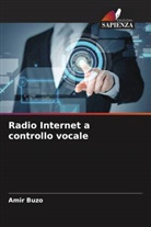 Amir Buzo - Radio Internet a controllo vocale