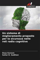 Sattar B. Sadkhan, Doaa Kareem - Un sistema di miglioramento proposto per la sicurezza nelle reti radio cognitive