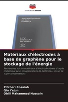 Obili Mahammad Hussain, Pitcheri Rosaiah, Qiu Yejun - Matériaux d'électrodes à base de graphène pour le stockage de l'énergie