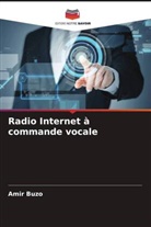 Amir Buzo - Radio Internet à commande vocale