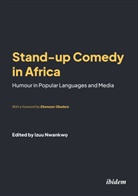 Izuu Nwankw?, Izuu Nwankw?, Izuu Nwankw_, Izuu Nwankw¿ - Stand-up Comedy in Africa