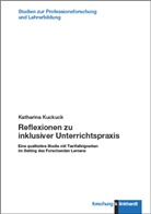 Katharina Kuckuck - Reflexionen zu inklusiver Unterrichtspraxis