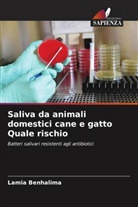 Lamia Benhalima - Saliva da animali domestici cane e gatto Quale rischio