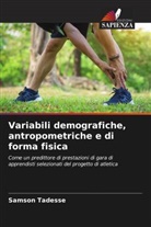 Samson Tadesse - Variabili demografiche, antropometriche e di forma fisica