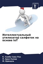 M. Brindha, P. Arun Kumar, K. Samba Siwa Rao - Intellektual'nyj utilizator salfetok na osnowe IoT
