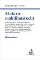Christian Alexander Mayer, Christian Alexander Mayer u a, Katharina Boesche, Claus Fest, Christian Alexander Mayer - Elektromobilitätsrecht