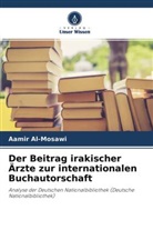 Aamir Al-Mosawi - Der Beitrag irakischer Ärzte zur internationalen Buchautorschaft