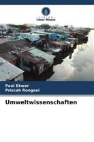 Paul Ekwar, Priscah Rongoei - Umweltwissenschaften
