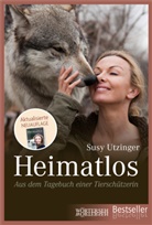 Franziska K. Müller, Susy Utzinger - Heimatlos