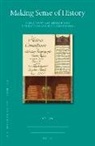 &amp;, Gül 350;En - Making Sense of History