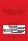 Rafael Garrido-Pena - El Campaniforme en La Meseta Central de la Península Ibérica (c. 2500-2000 AC.)