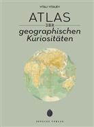Vitaliev Vitali, Vitali Vitaliev - Atlas der geographischen Kuriositäten