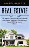 Laurel Hazlett - Real Estate