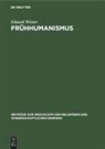 Eduard Winter - Frühhumanismus