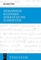 Xenophon, Rainer Nickel - Kleinere sokratische Schriften