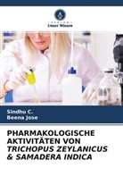 Sindhu C, Sindhu C., Beena Jose - PHARMAKOLOGISCHE AKTIVITÄTEN VON TRICHOPUS ZEYLANICUS & SAMADERA INDICA