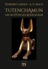 Howard Carter, Arthur Mace - Tutenchamun - Band III