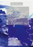 Alke Martens - Das Zusammenspiel der Elemente