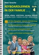 Peter Grosche - Keyboardlernen in der Familie (Stufe 4)