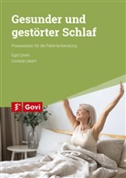 Cordula Lebert, Cordula (Dr.) Lebert, Egid Strehl, Egid (Prof. Dr.) Strehl - Gesunder und gestörter Schlaf