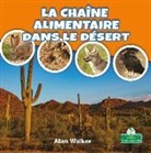 Alan Walker - La Chaîne Alimentaire Dans Le Désert (Food Chain in a Desert)