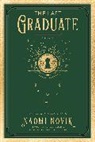 Naomi Novik - The Last Graduate