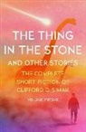 Clifford D. Simak - The Thing in the Stone