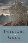Ann Chamberlin - Twilight of the Gods