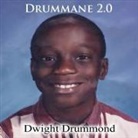 Dwight Drummond - Drummane 2.0