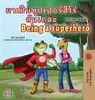 Kidkiddos Books, Liz Shmuilov - Being a Superhero (Thai English Bilingual Children's Book)